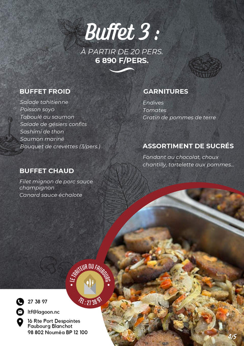 Buffet 3 - Buffet Froid + Buffet Chaud + Garnitures + Assortiment de sucrés